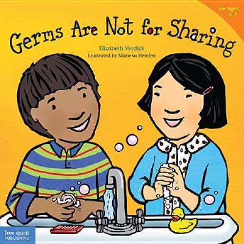 Germs Are Not for Sharing (Ages 4-7) (Best Behavior Series) – Paperback – GOOD