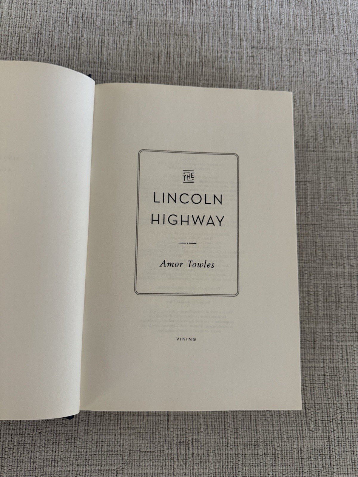 The Lincoln Highway Amor Towles HC DJ 2021 Excellent Condition Novel