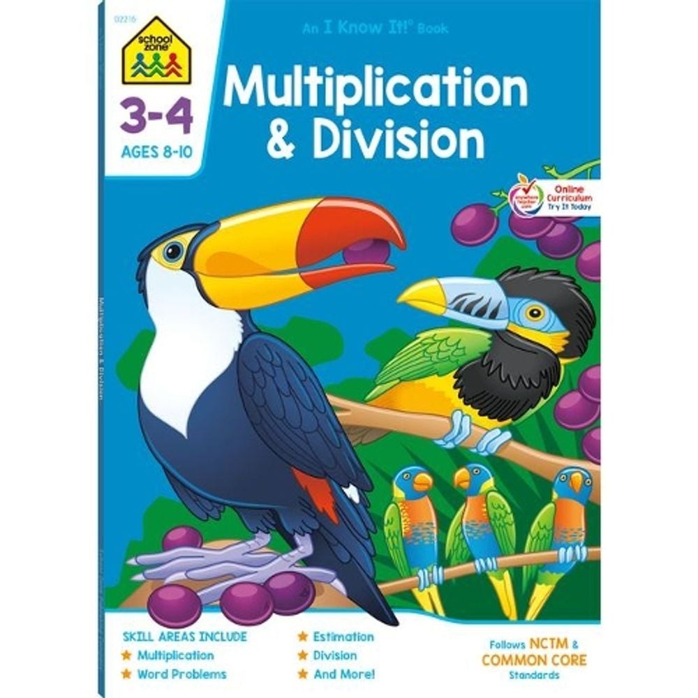 School Zone Multiplication & Division Grades 3-4 Workbook by School Zone (Englis
