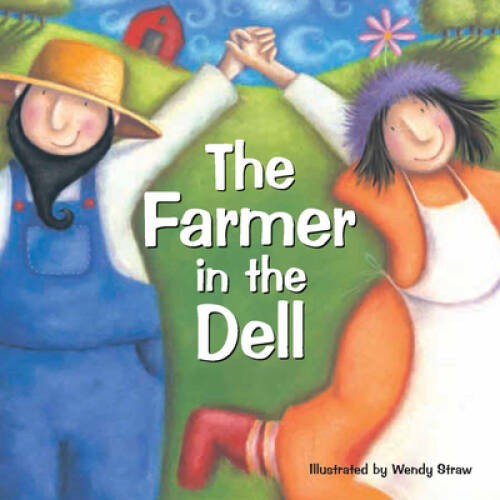 The Farmer in the Dell (Wendy Straw’s Nursery Rhyme Collection) – GOOD