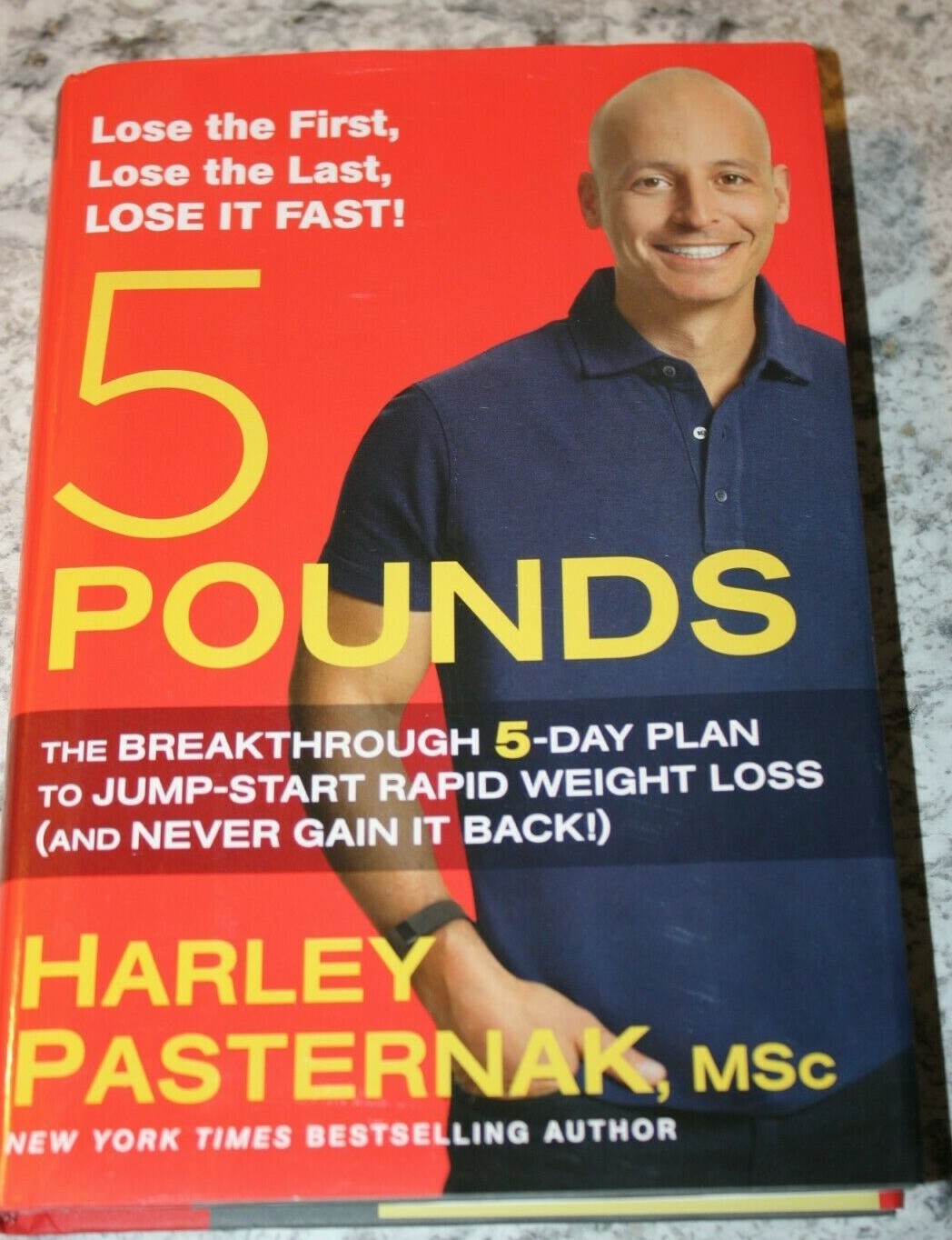 5 POUNDS : THE BREAKTHROUGH 5-DAY PLAN TO JUMPSTART RAPID WEIGHT LOSS NEW HC