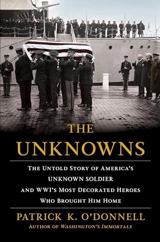The Unknowns: The Untold Story of A…, O’Donnell, Patr