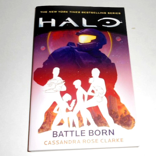 Halo: Battle Born Cassandra Rose Clark (Paperback) LN*