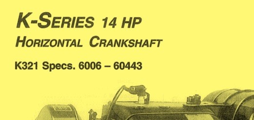 Kohler K321 14HP Engine 3-in-1 OWNERS MANUAL & SERVICE MANUAL and PARTS MANUAL