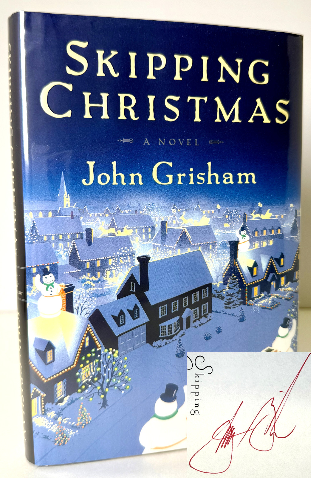 Skipping Christmas SIGNED by John Grisham 2001 1st ed 1st print Mylar, Near fine