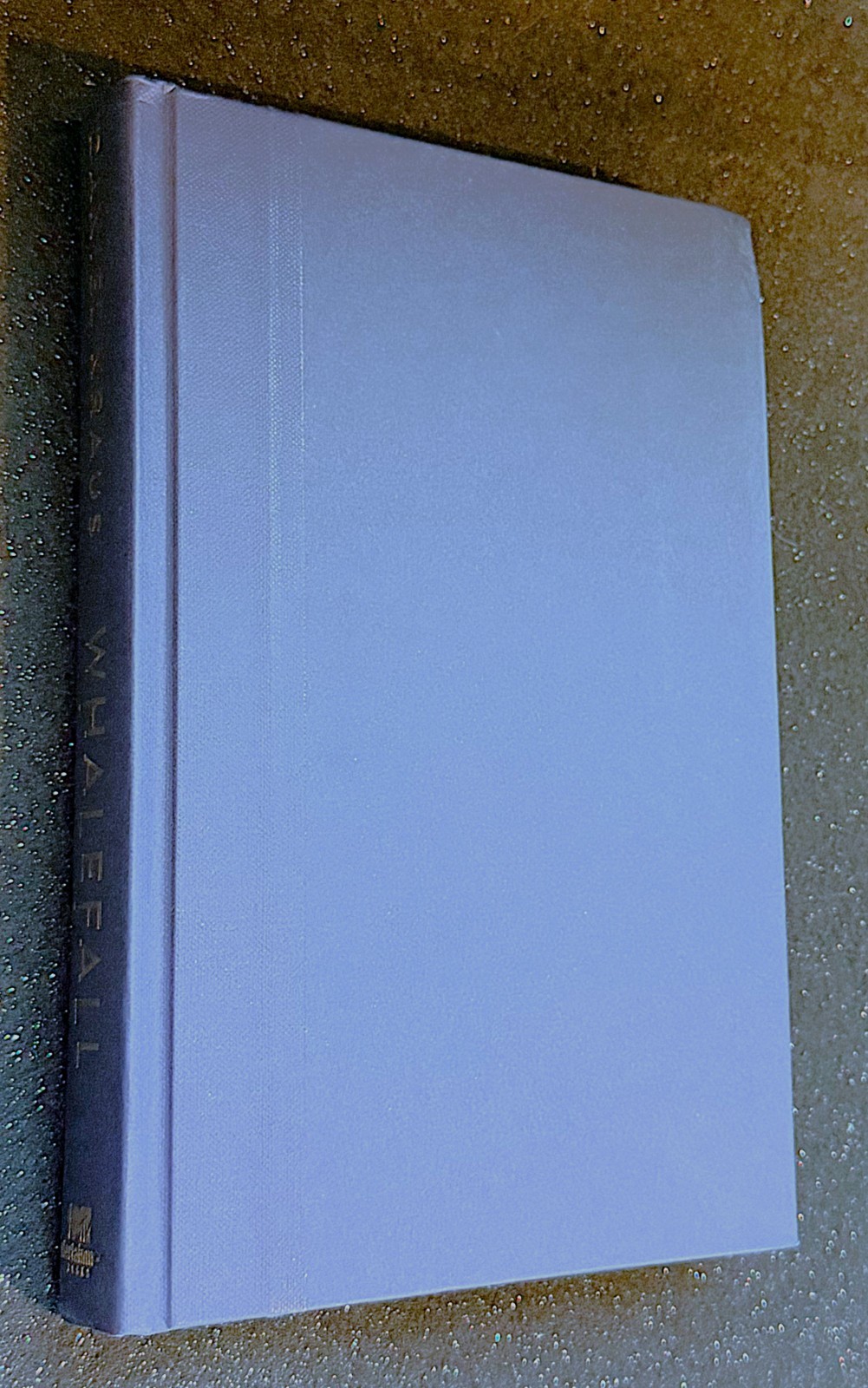 Whalefall : A Novel by Daniel Kraus (First Printing)