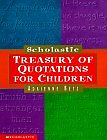 Scholastic Treasury of Quotations for Children – Betz, Adrienne – Hardcover …