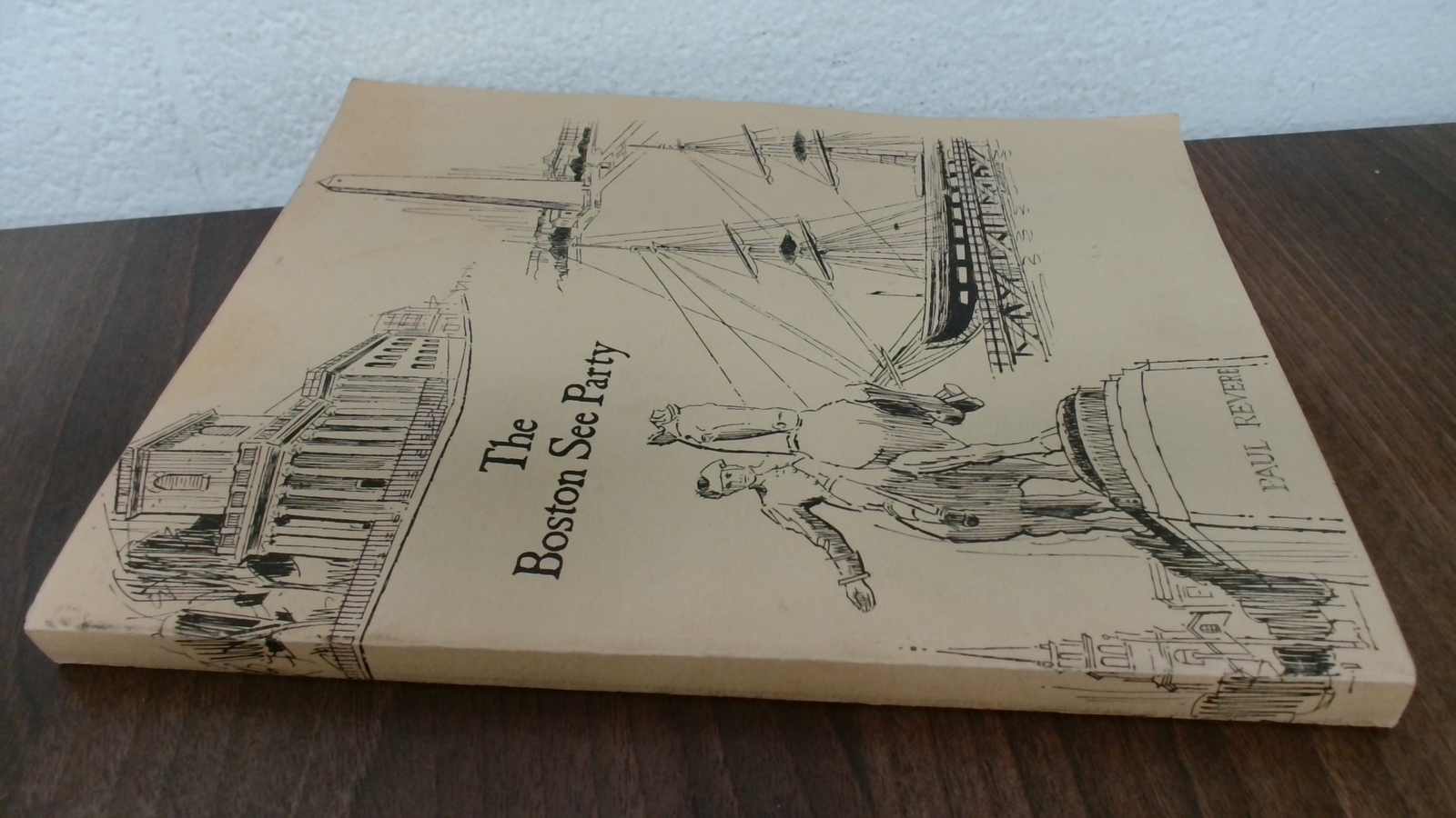 The Boston See Party, Allan L Dow, Privately Published, Paperback
