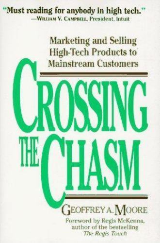 Crossing the Chasm by Moore, Geoffrey A.; Moore