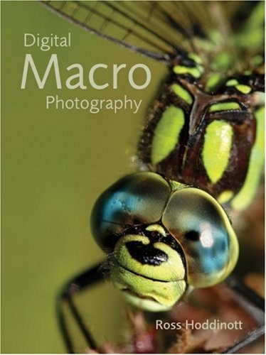 Digital Macro Photography – paperback Hoddinott, Ross