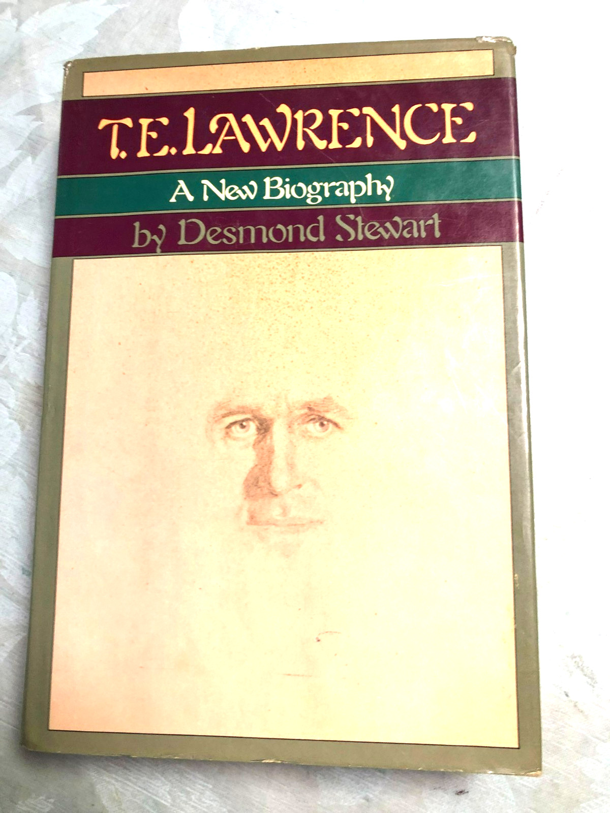 RARE 1ST EDIT! T. E. Lawrence. A New Biography. Desmond Stewart (1977) GREAT HC