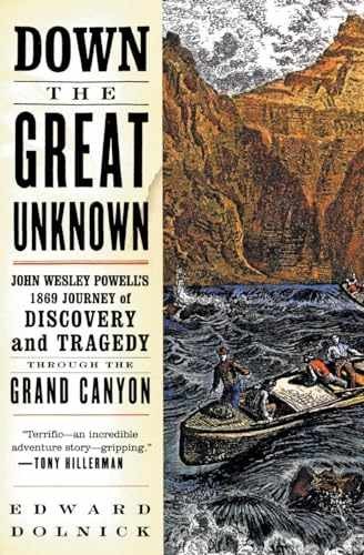Down the Great Unknown: John Wesley – Paperback, by Dolnick Edward – Acceptable