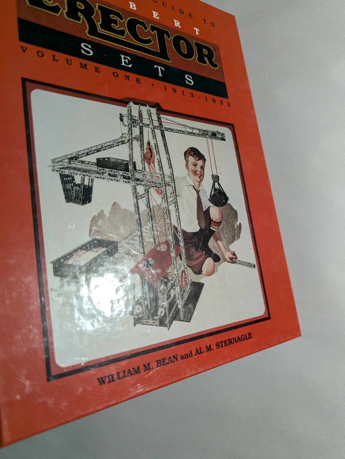 Greenberg’s Guide to Gilbert Erector Sets Volume One 1913-1932 1st Ed. 1993 HC