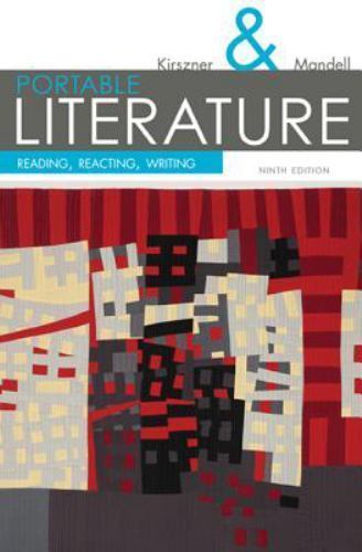 Portable Literature : Reading, Reacting, Writing by Stephen R. Mandell