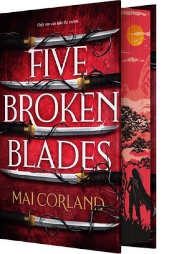 Five Broken Blades (Deluxe Edition) – Hardcover By Corland, Mai – GOOD