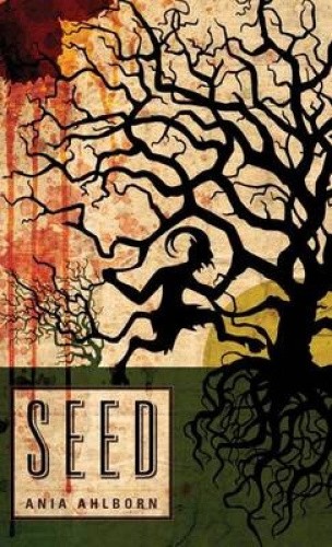 Seed by Ahlborn, Ania [Paperback]