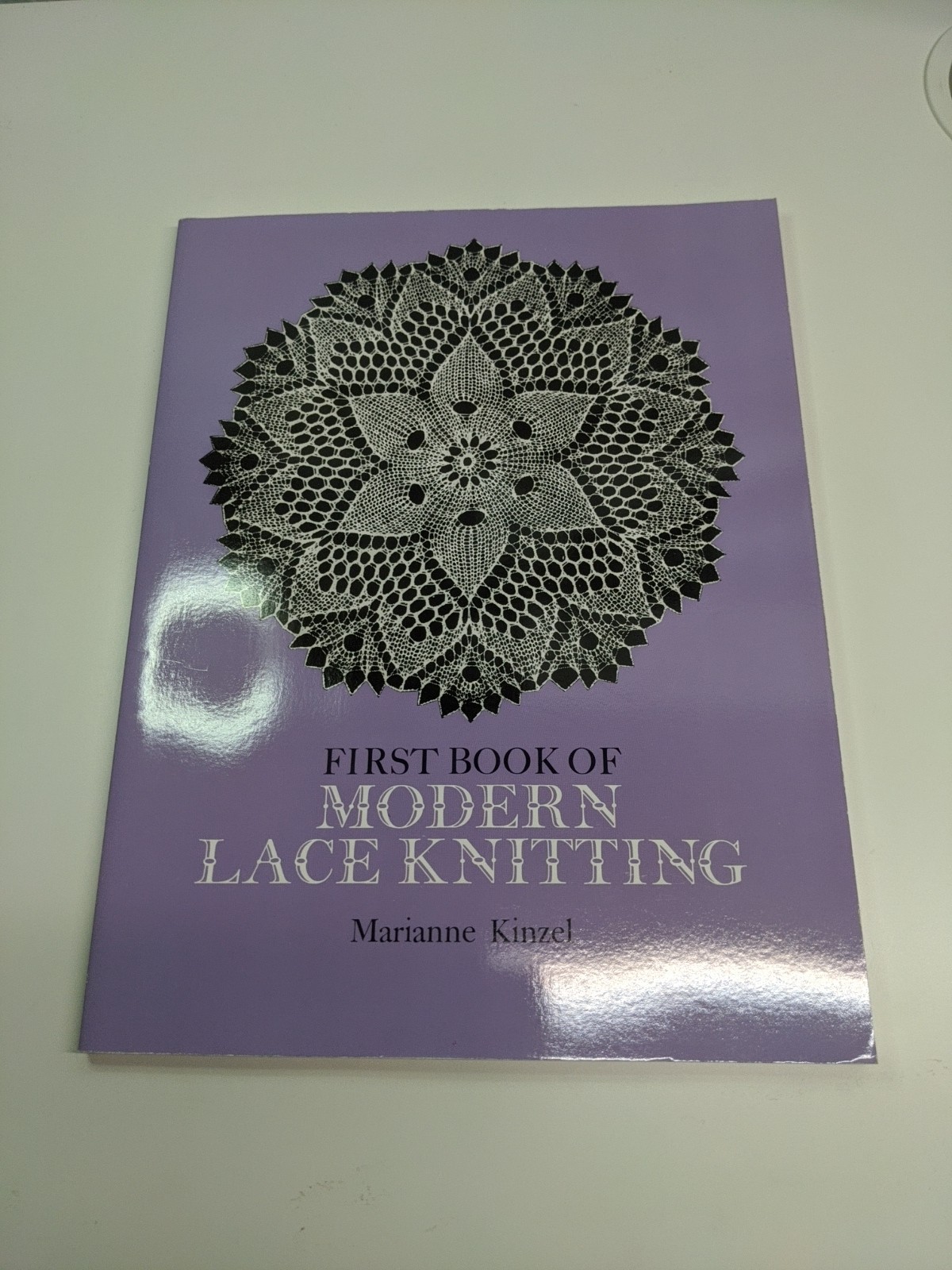 First Book of Modern Lace Knitting by Marianne Kinzel (1972, Trade Paperback)
