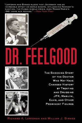 Richard A. Lertzman William J. Birnes Dr. Feelgood (Paperback)