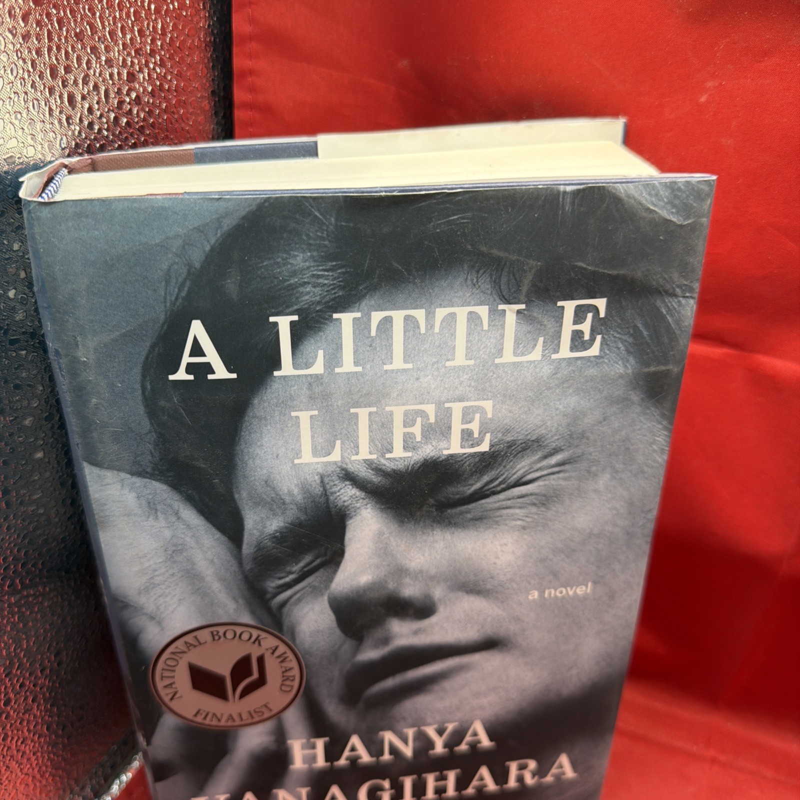 Hanya Yanagihara – A Little Life – First Edition HC/DJ 2015