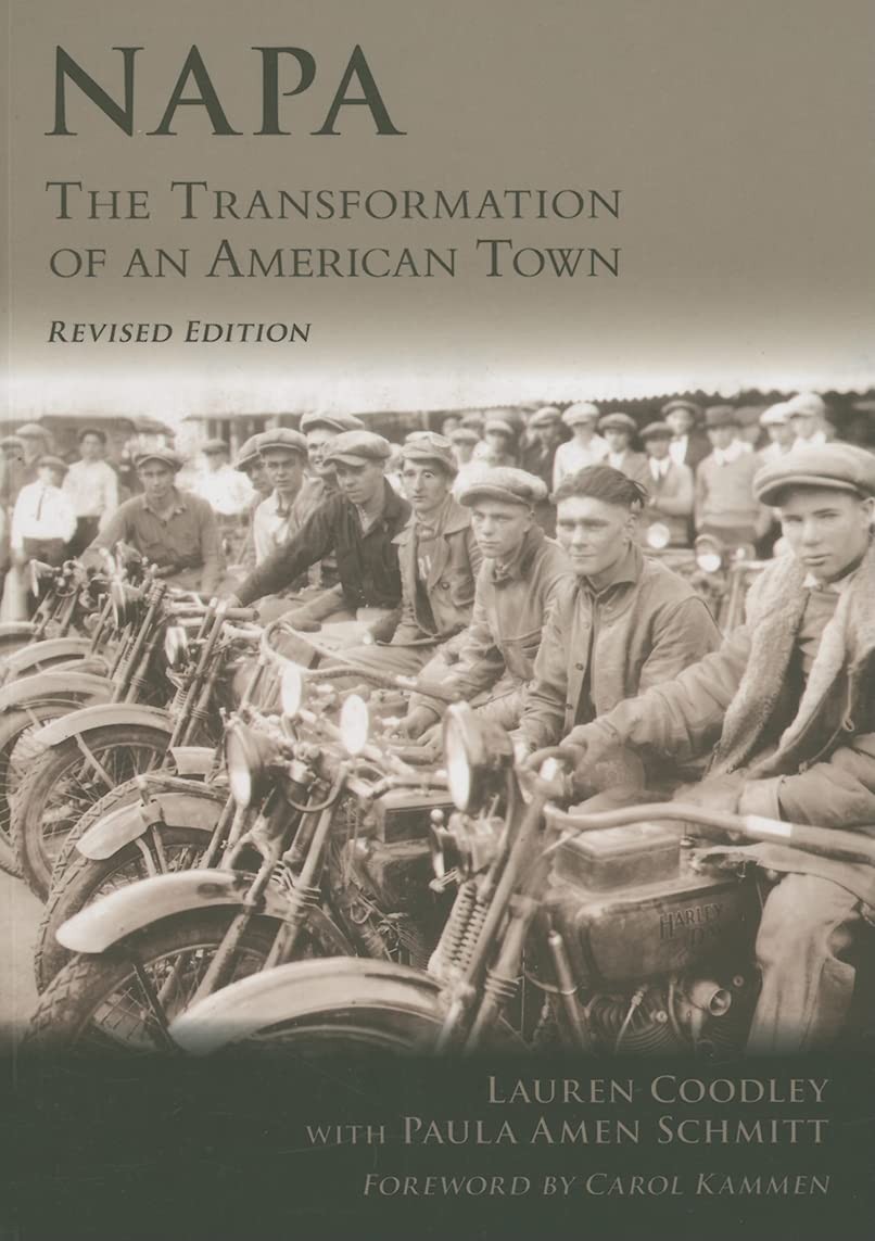 Napa: The Transformation of an American Town (CA) (General) (M…