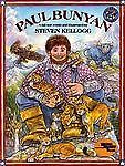 Paul Bunyan – Steven Kellogg, 0688038492, hardcover