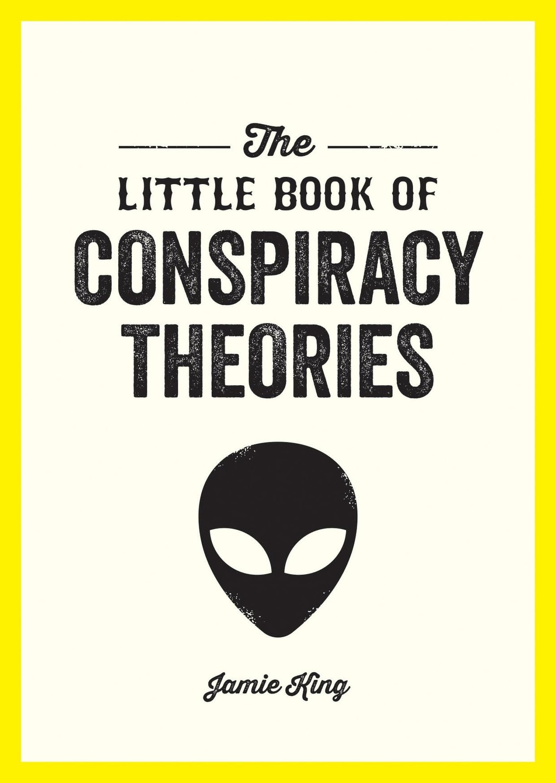 The Little Book of Conspiracy Theories: A Pocket Guide to the World’s Grea…