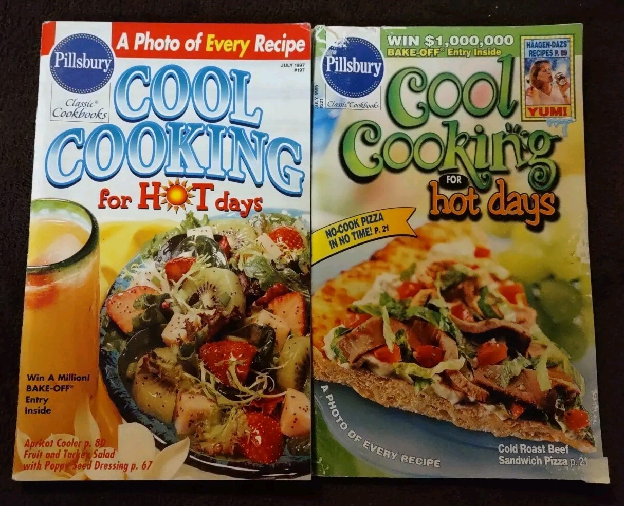 2 Pillsbury Classic Cookbooks *Cool Cooking for HOT Days x2 July 1997 July 1999