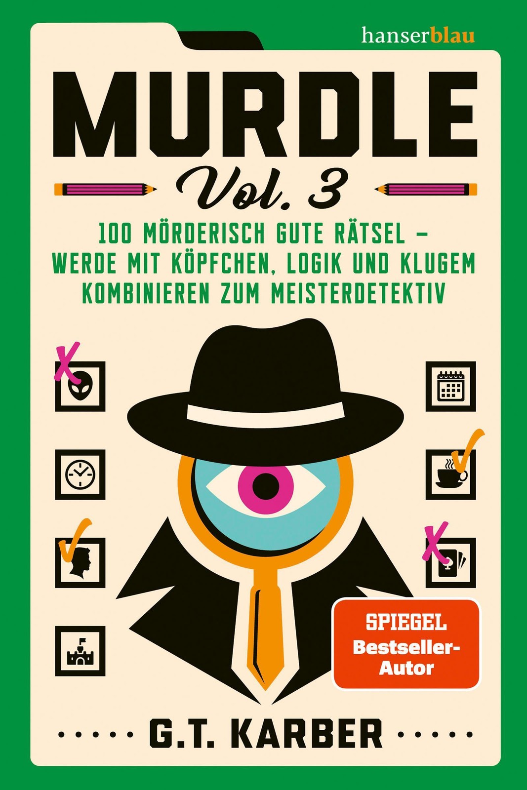 G. T. Karber Karber, G. T./Murdle Vol. 3