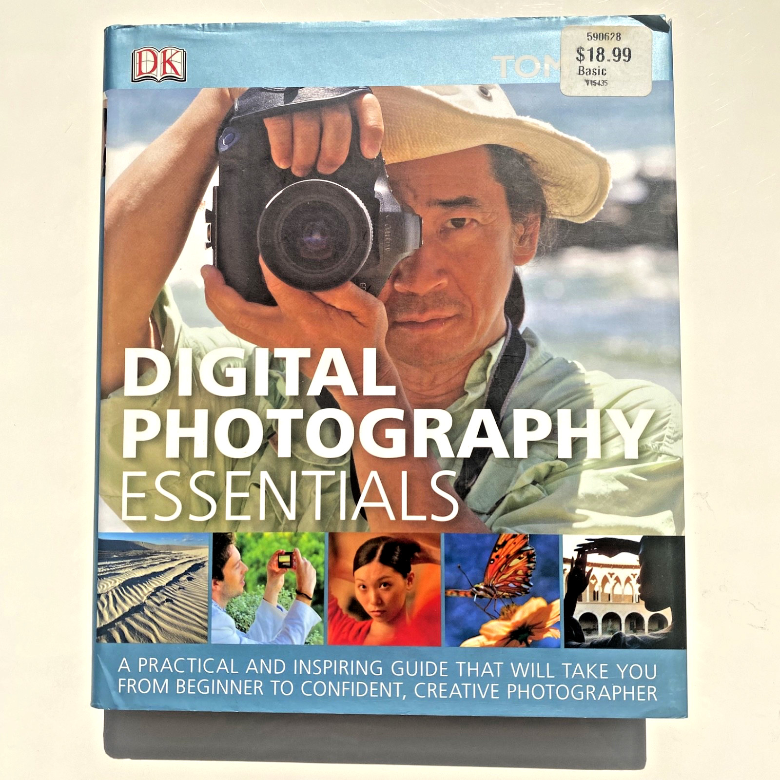 Tom Ang Digital Photography Essentials:A Practical and Inspiring Guide June/2011