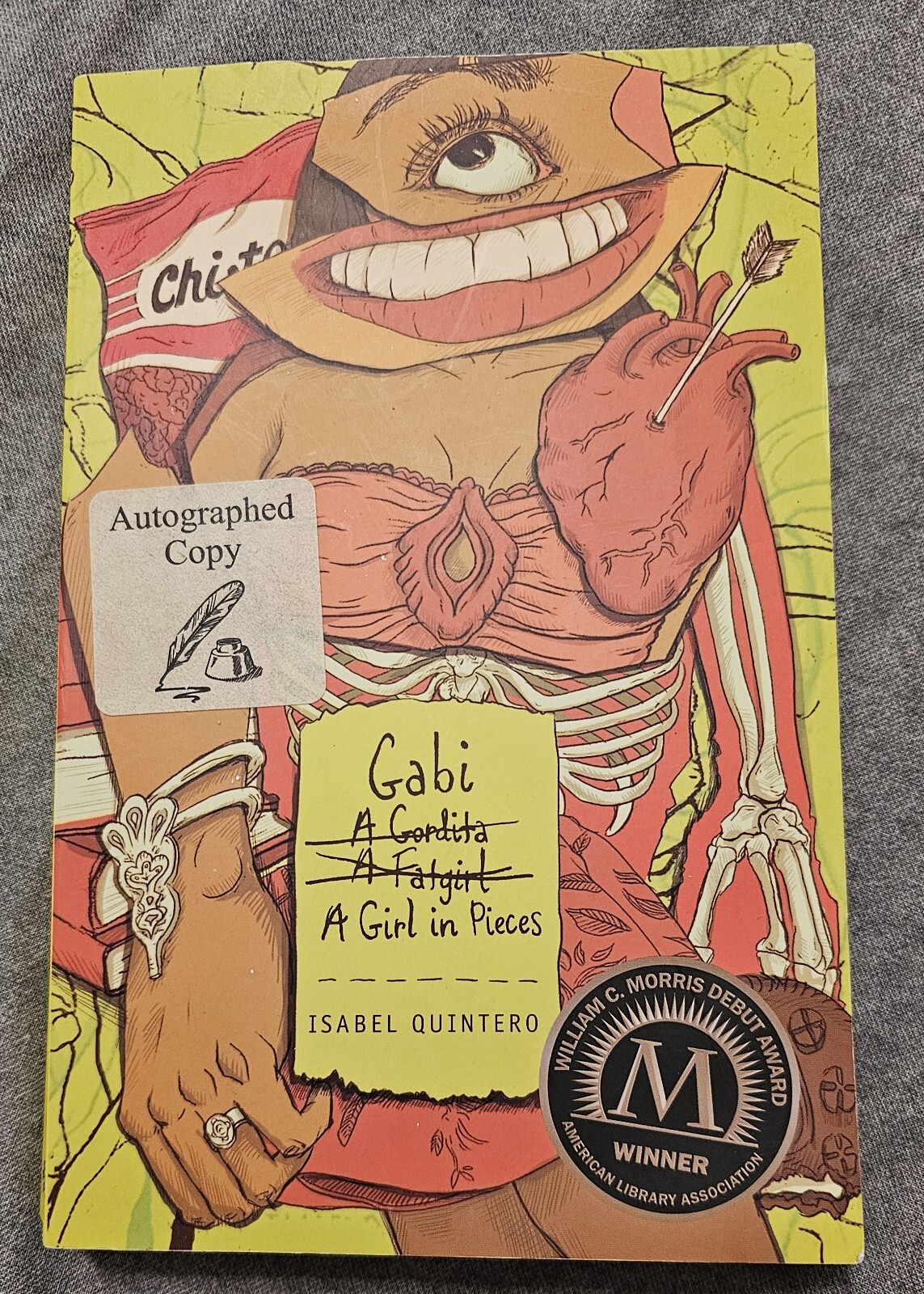 Gabi, A Girl in Pieces Autographed by Isabel Quintero in 2018.