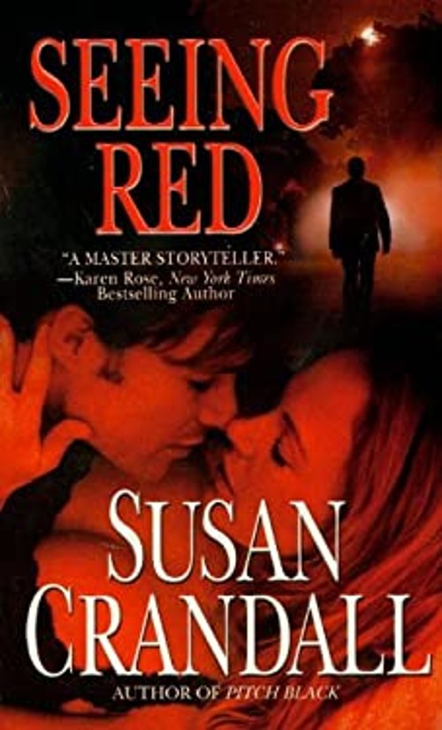 Seeing Red Mass Market Paperbound Susan Crandall
