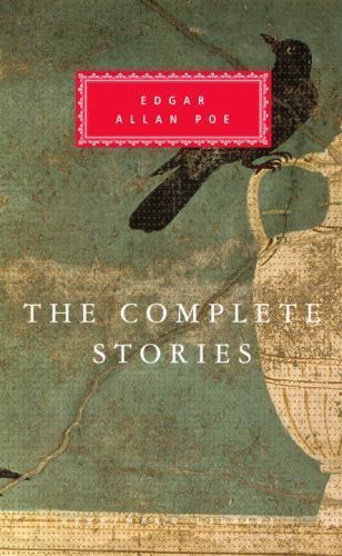 The Complete Stories of Edgar Allan Poe: Introduction by John Seelye (0679417400