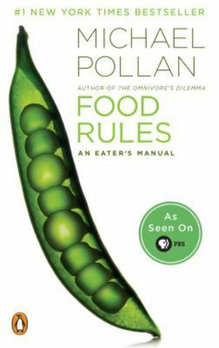 Food Rules : An Eater’s Manual by Michael Pollan (2009, Uk-B Format Paperback)