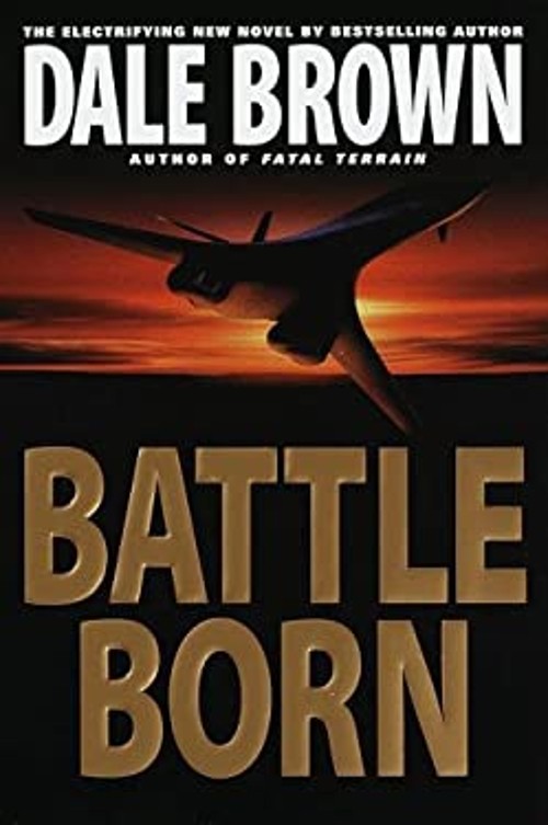 Battle Born Hardcover Dale Brown