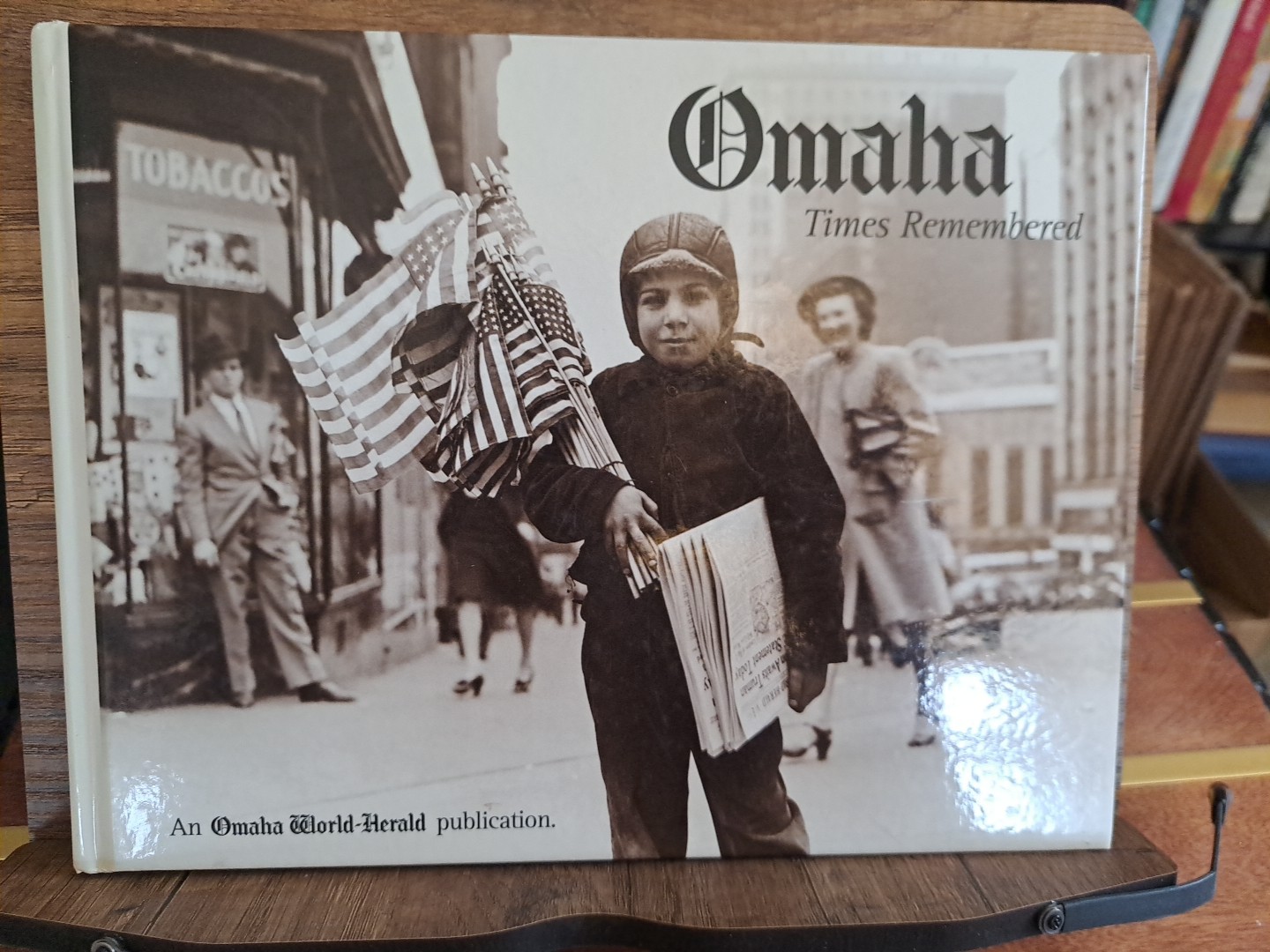 Omaha World-Herald. Omaha. Times Remembered. 1999. Illustrated. As new 1st