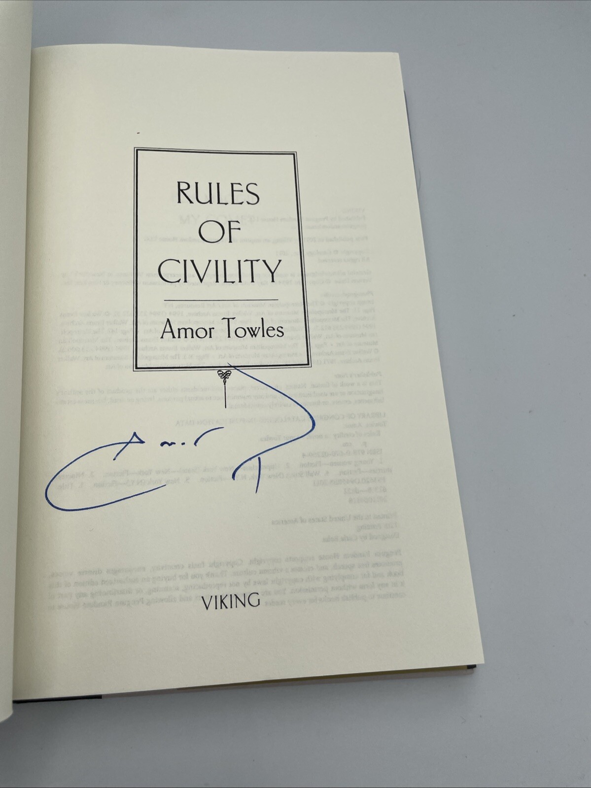 Rules of Civility Amor Towles Signed Hardcover. First Edition 12th Print HCDJ
