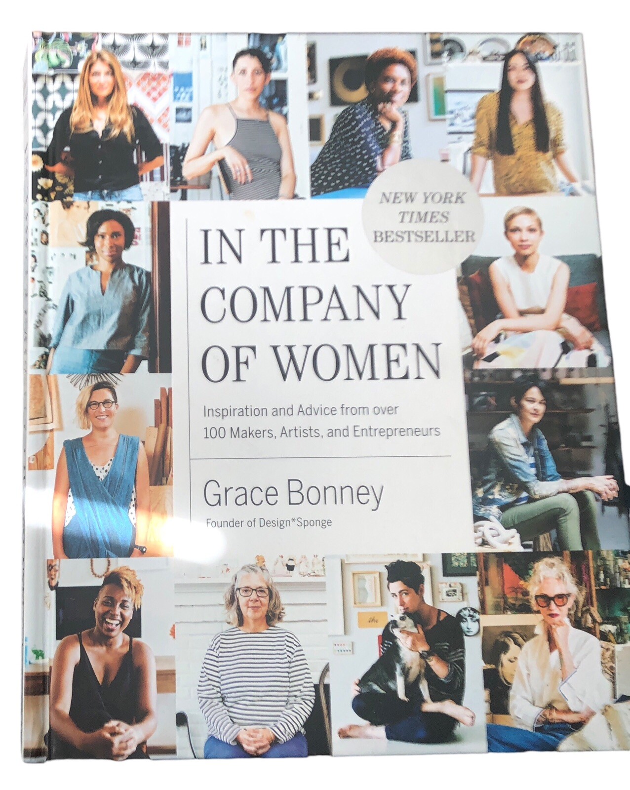In the Company of Women by Grace Bonney 2016 Artisan HC