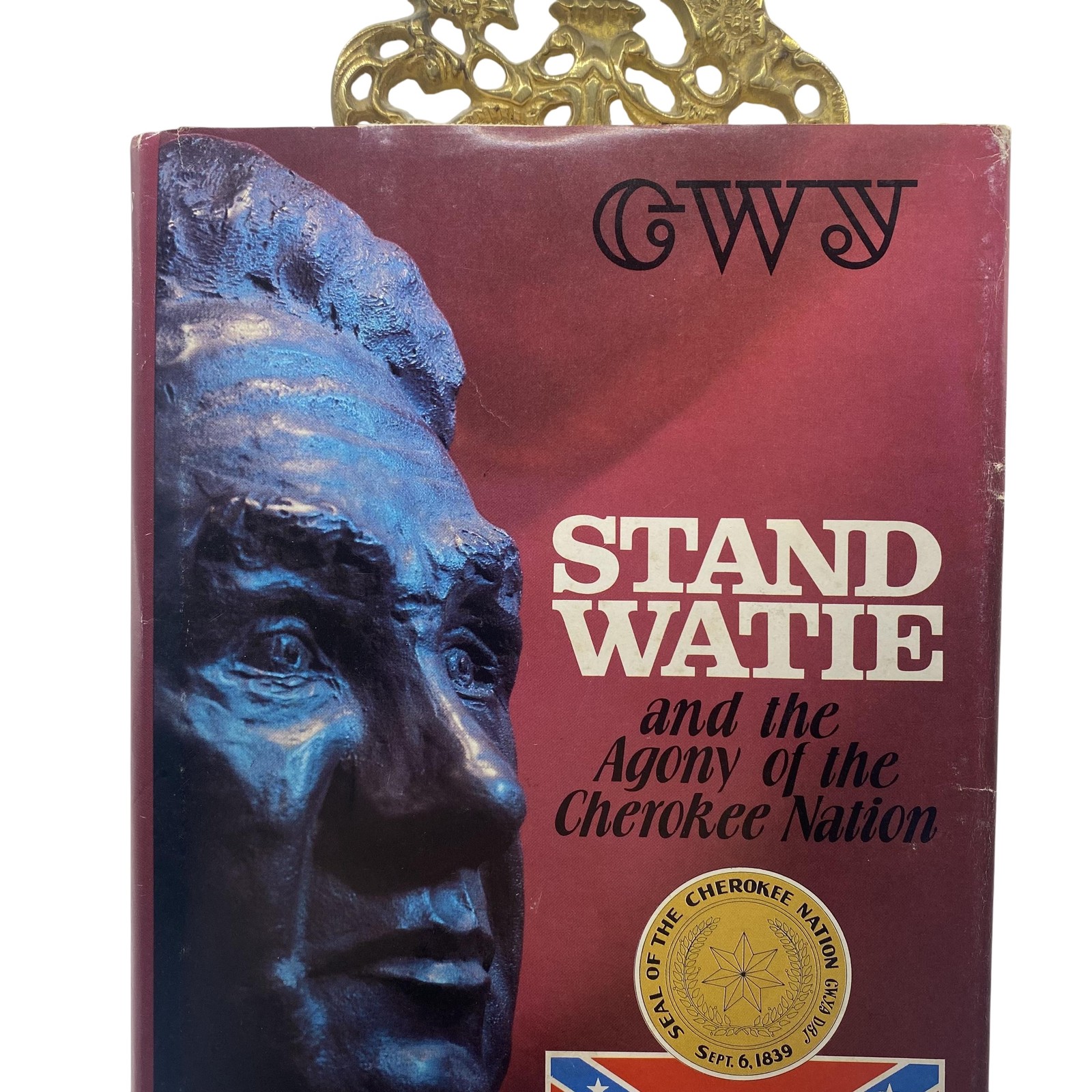 Vintage Stand Watie And The Agony Of The Cherokee Nation Franks HC DJ Signed