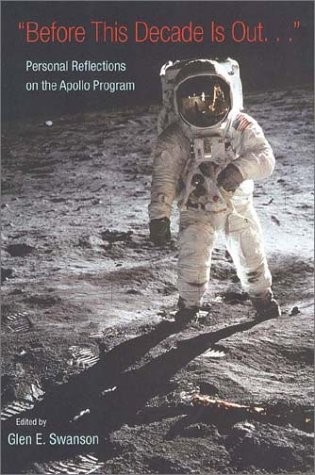 BEFORE THIS DECADE IS OUT: PERSONAL REFLECTIONS ON THE By Glen E. Swanson *Mint*