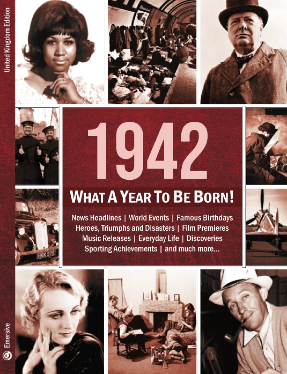 1942: What A Year To Be Born!: The Perfect Present for an 80th Birthday (Wha…