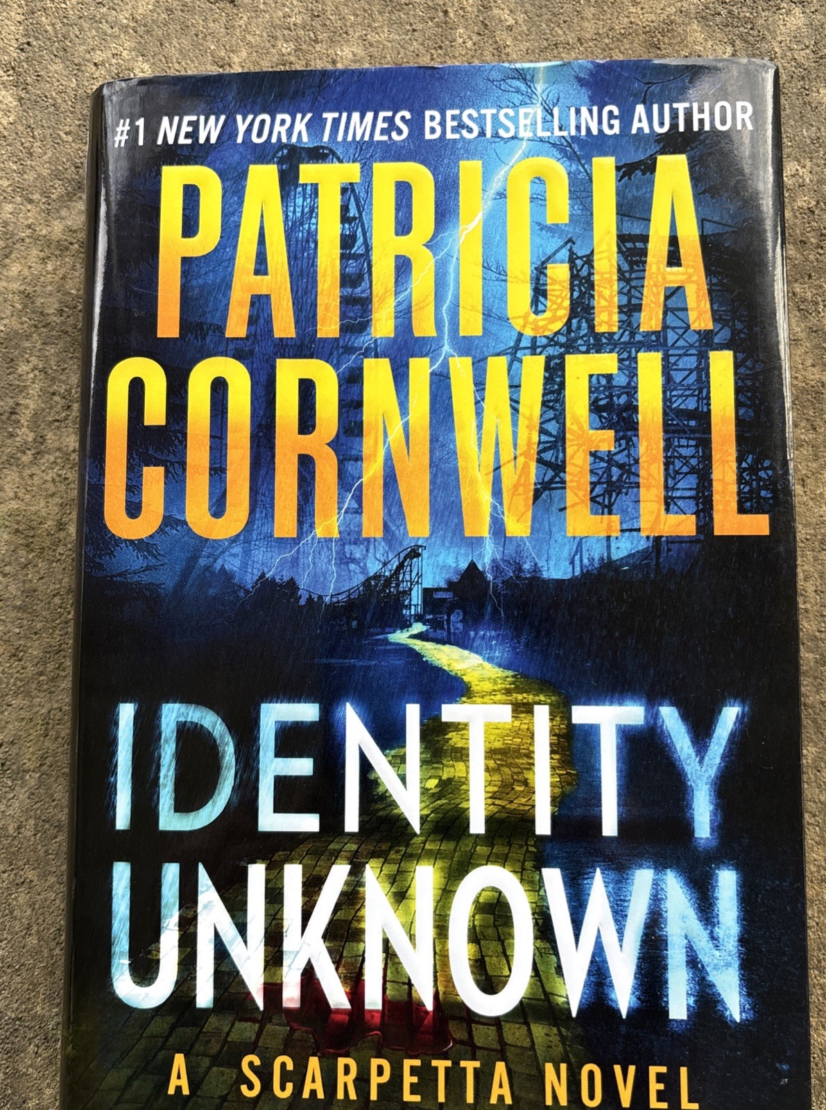 Identity Unknown (Kay Scarpetta) – hardcover Cornwell, Patricia – 1st Edition