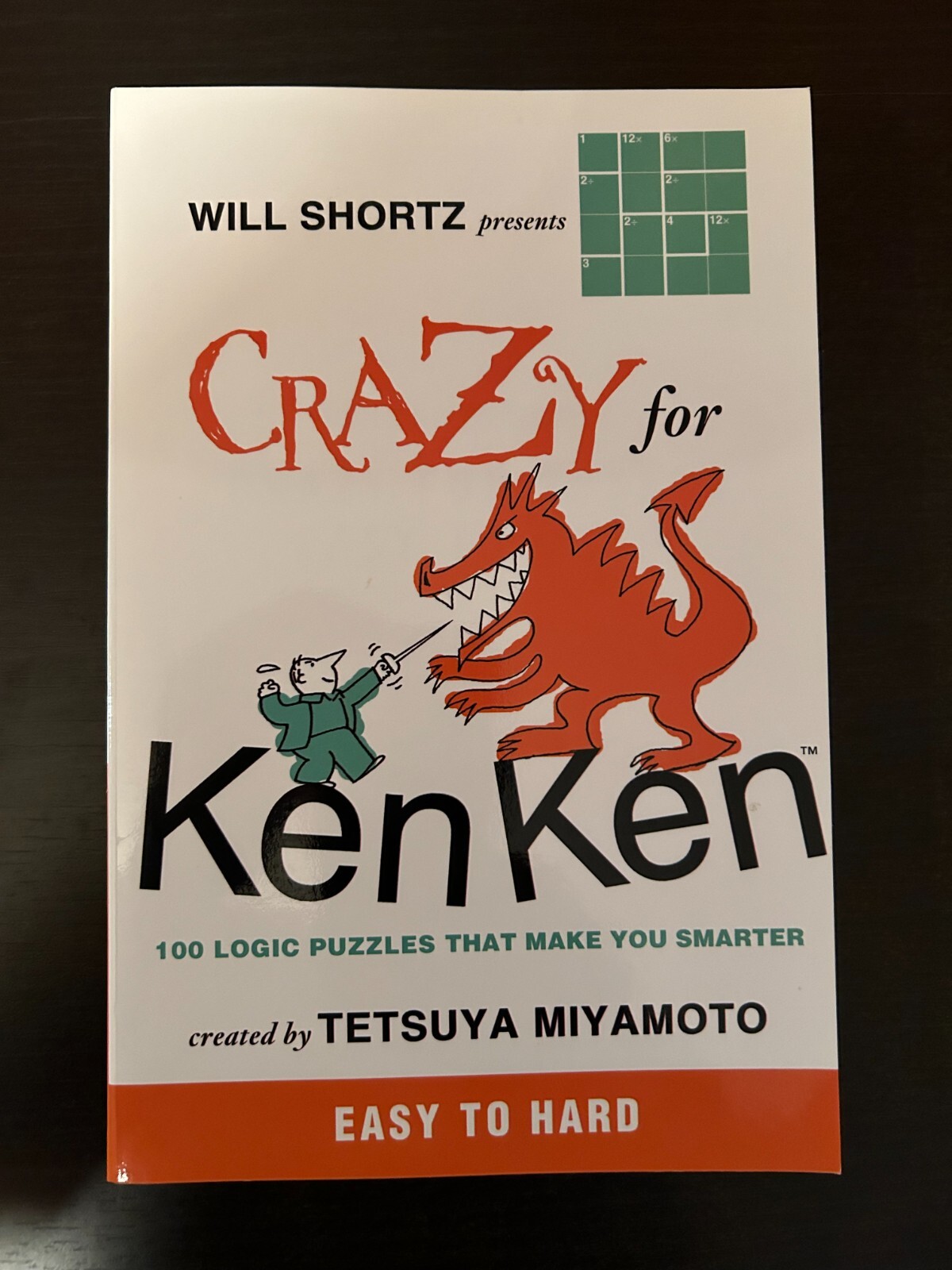Crazy for KenKen created by Tetsuya Miyamoto