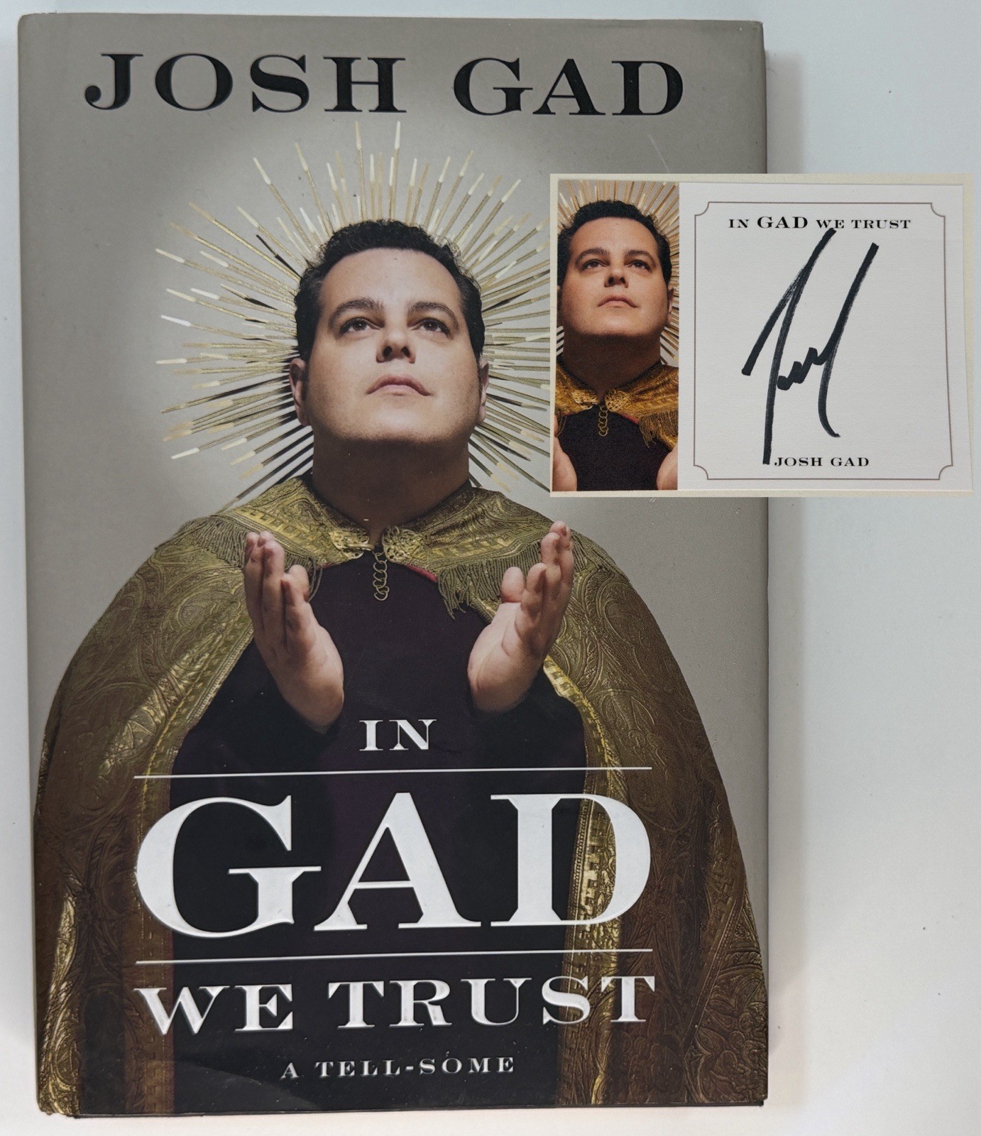 In Gad We Trust – SIGNED Josh Gad – Frozen’s Olaf, Book of Mormon, Grammy, Tony
