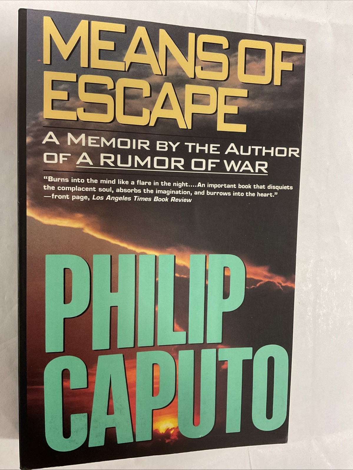 Means of Escape by Philip Caputo (1991, HarperCollins, Trade Pbk)