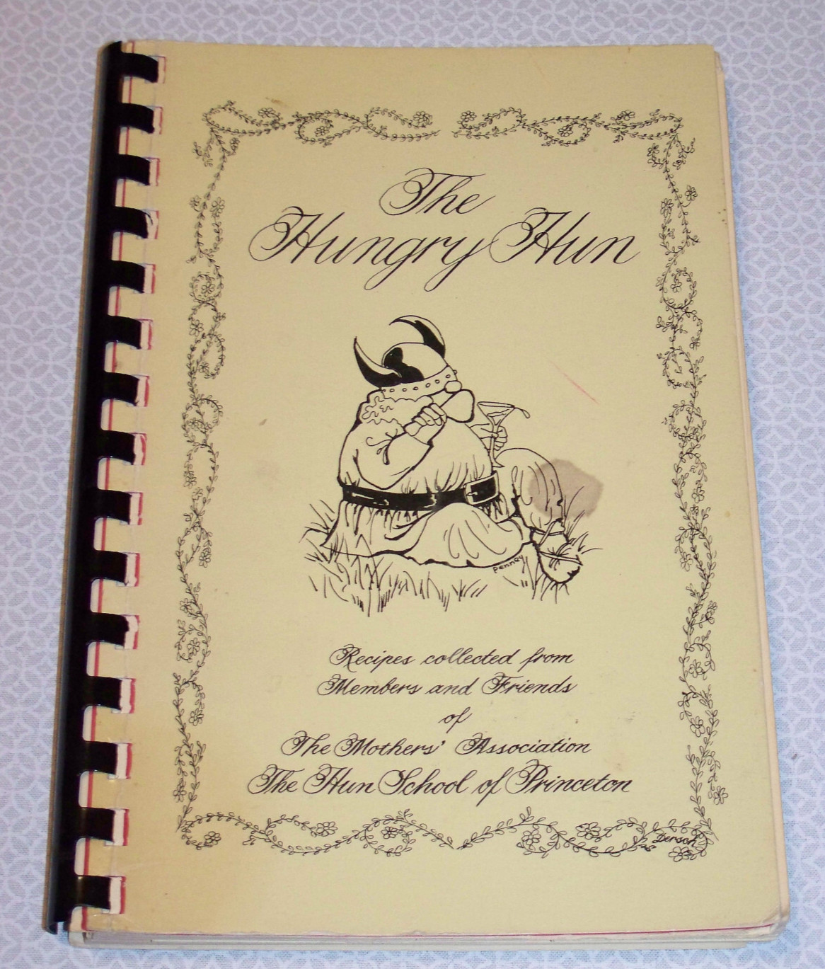 The Hun School of Princeton Cookbook 1983 Princeton NJ The Hungry Hun