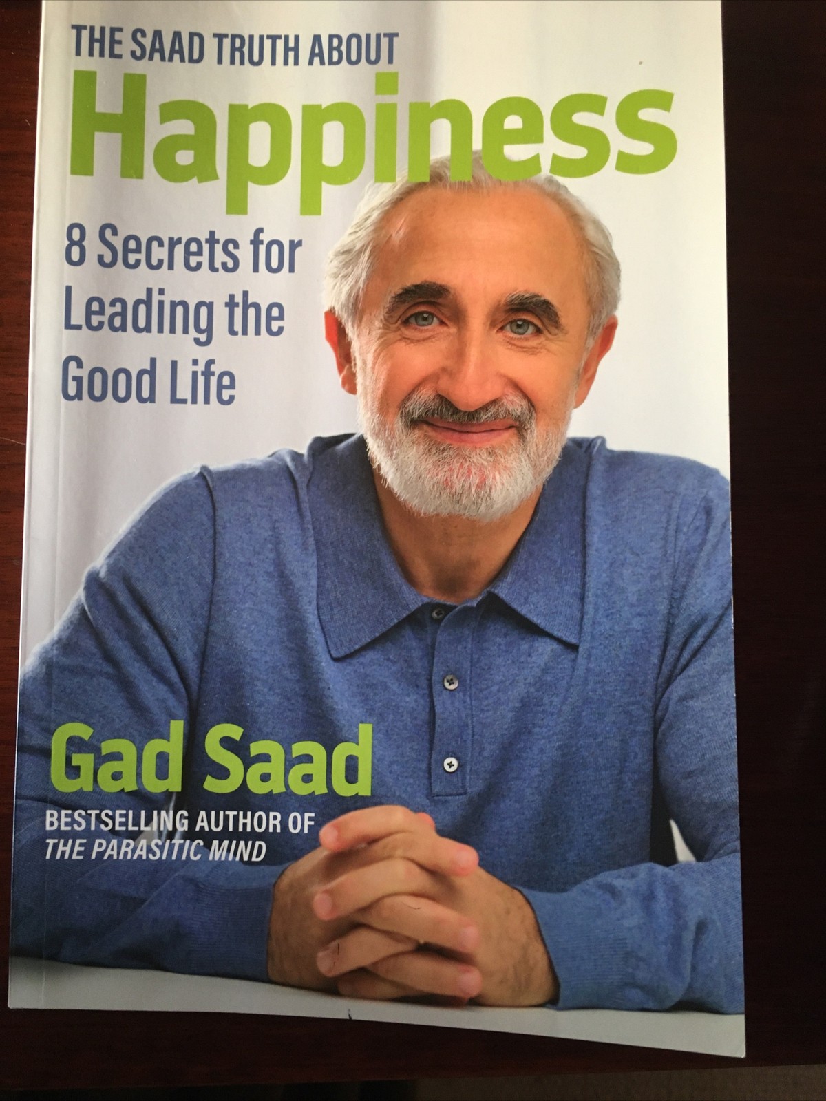 The Saad Truth About Happyness