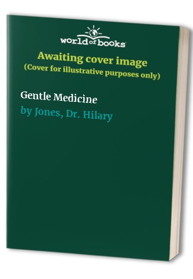 Gentle Medicine Paperback Hila – GOOD