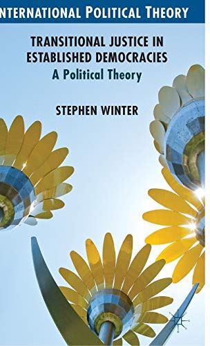 Transitional Justice in Established Democracies: A Political