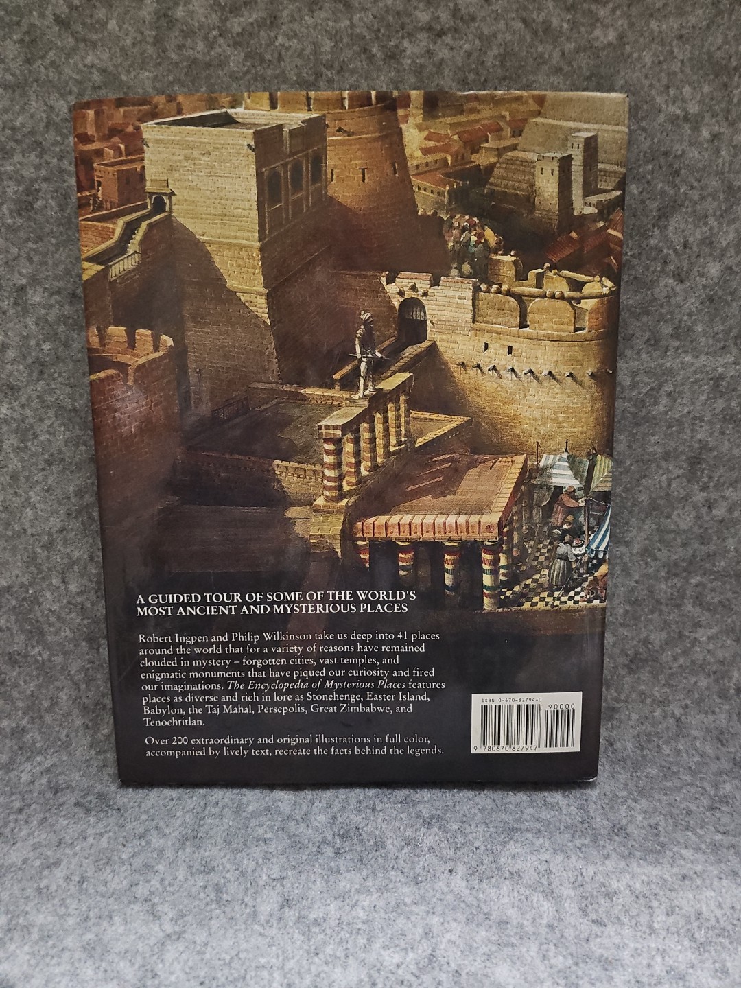 Encyclopedia of Mysterious Places: The Life and… by Wilkinson, Philip Hardback
