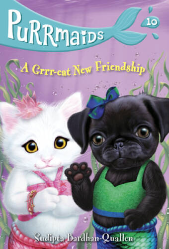 Purrmaids 10: A Grrr-eat New Friendship – Paperback – GOOD